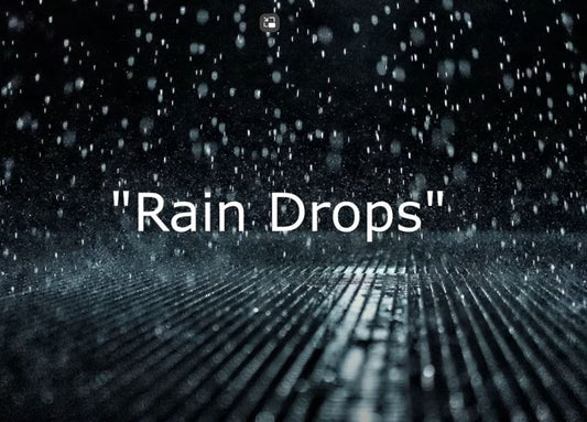 Rain Drops